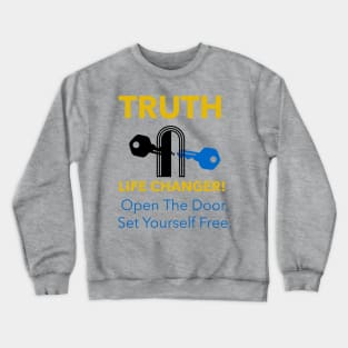 Truth Is The Key Crewneck Sweatshirt